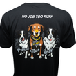 Load image into Gallery viewer, Limited Edition: No Job Too Ruff! MORR dogs
